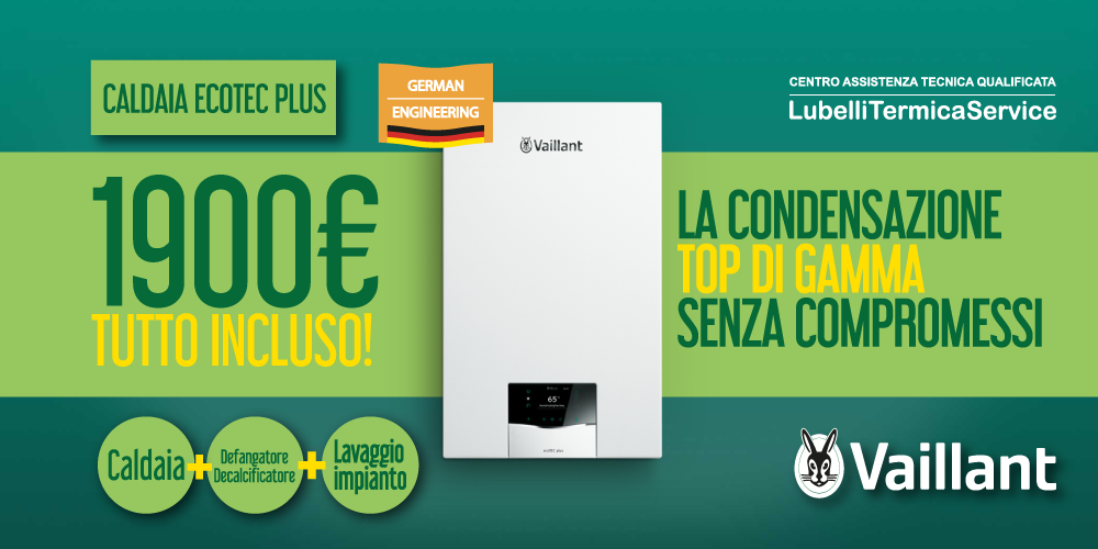 Offerta caldaia ecoTEC Plus Vaillant: 1900€ tutto incluso